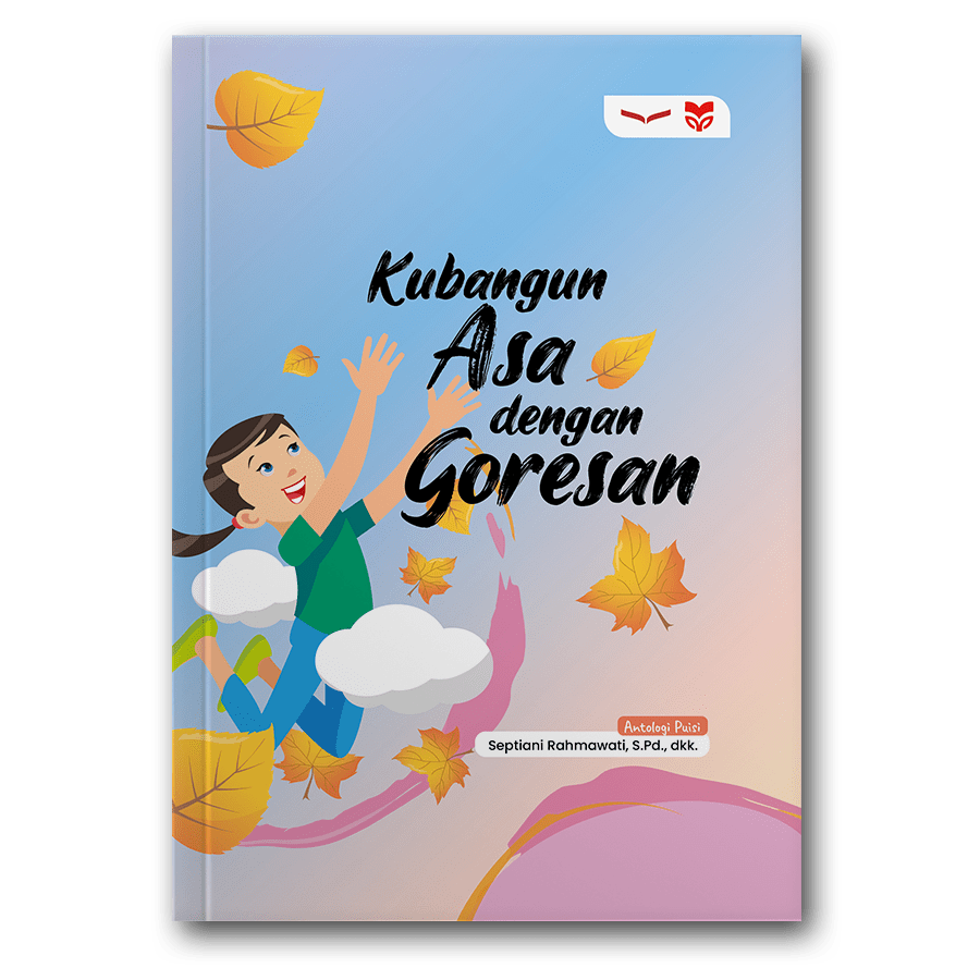 Kubangun Asa Dengan Goresan