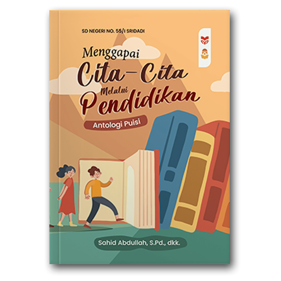 Menggapai Cita-Cita Melalui Pendidikan