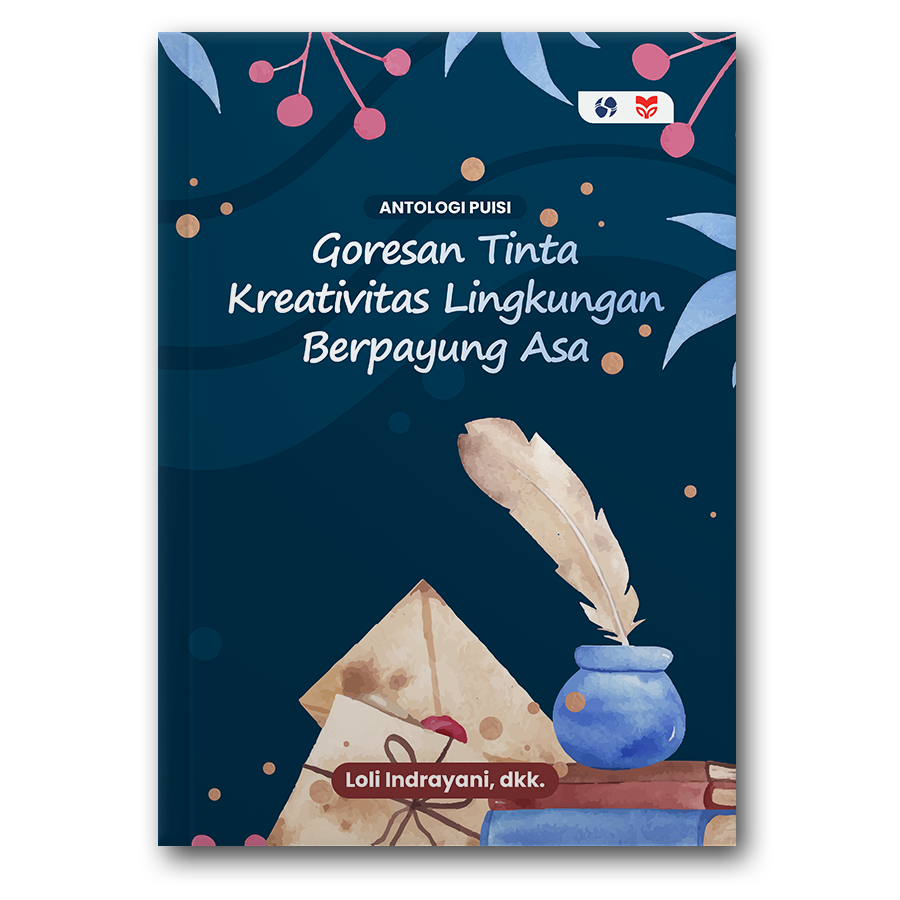 Goresan Tinta Kreatifitas Lingkungan Berpayung Asa