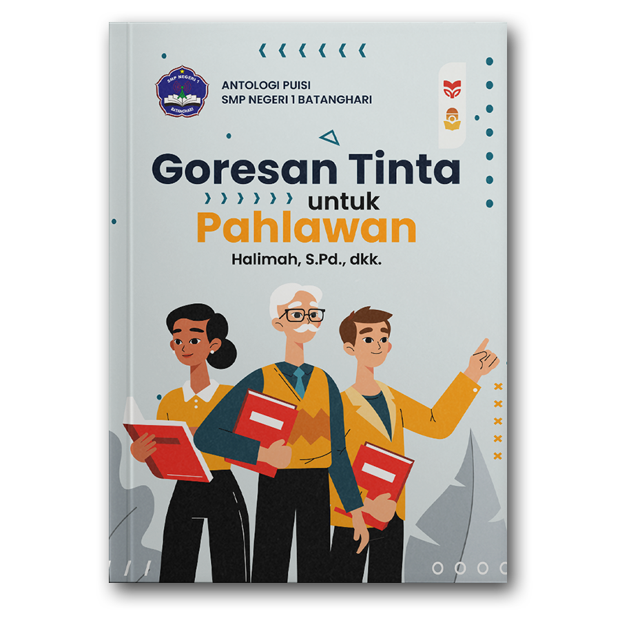 Goresan Tinta Untuk Pahlawan