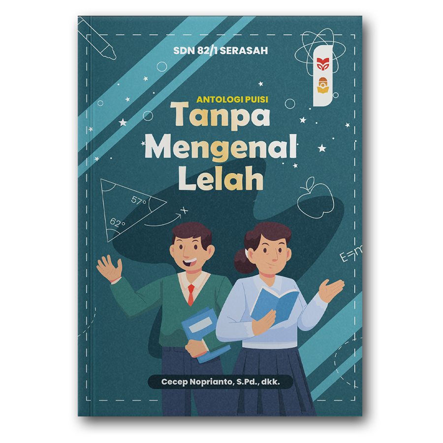 Tanpa Mengenal Lelah