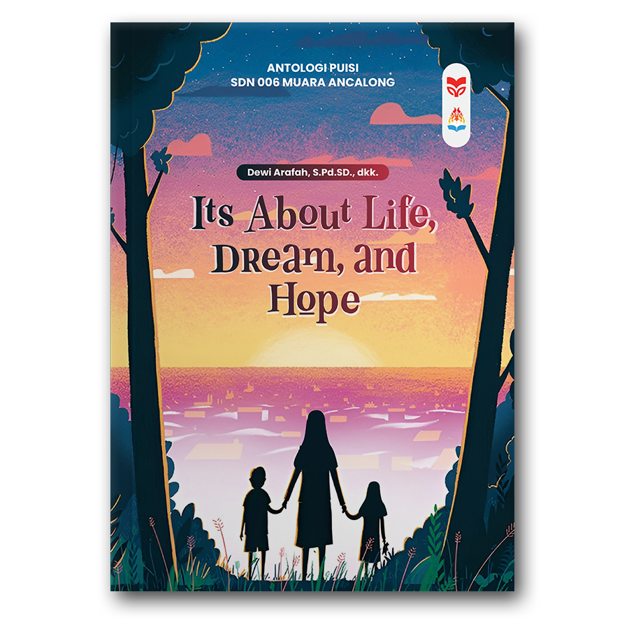 Its About Life, Dream, And Hope