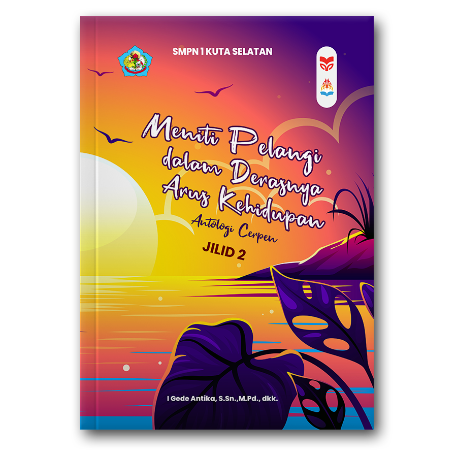 Meniti Pelangi Dalam Derasnya Arus Kehidupan - Gambar 2