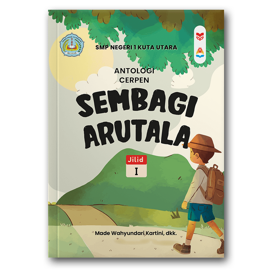 Puisi: Renjana Aksara
Cerpen: Sembagi Arutala