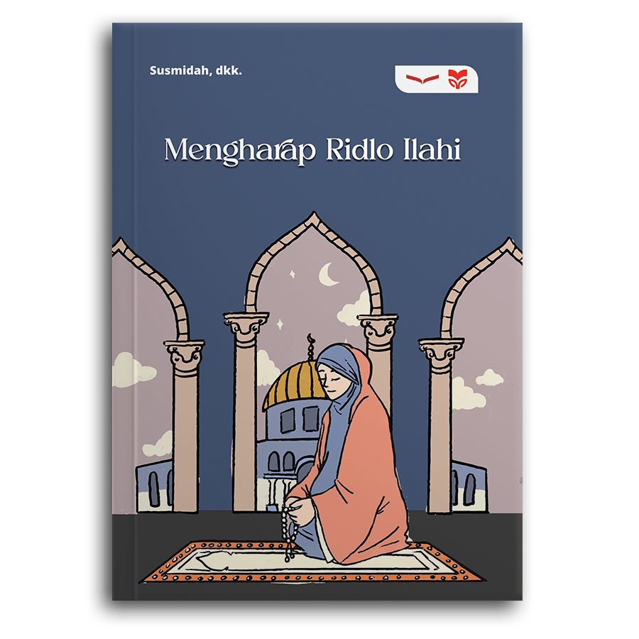 Mengharap Ridlo Ilahi