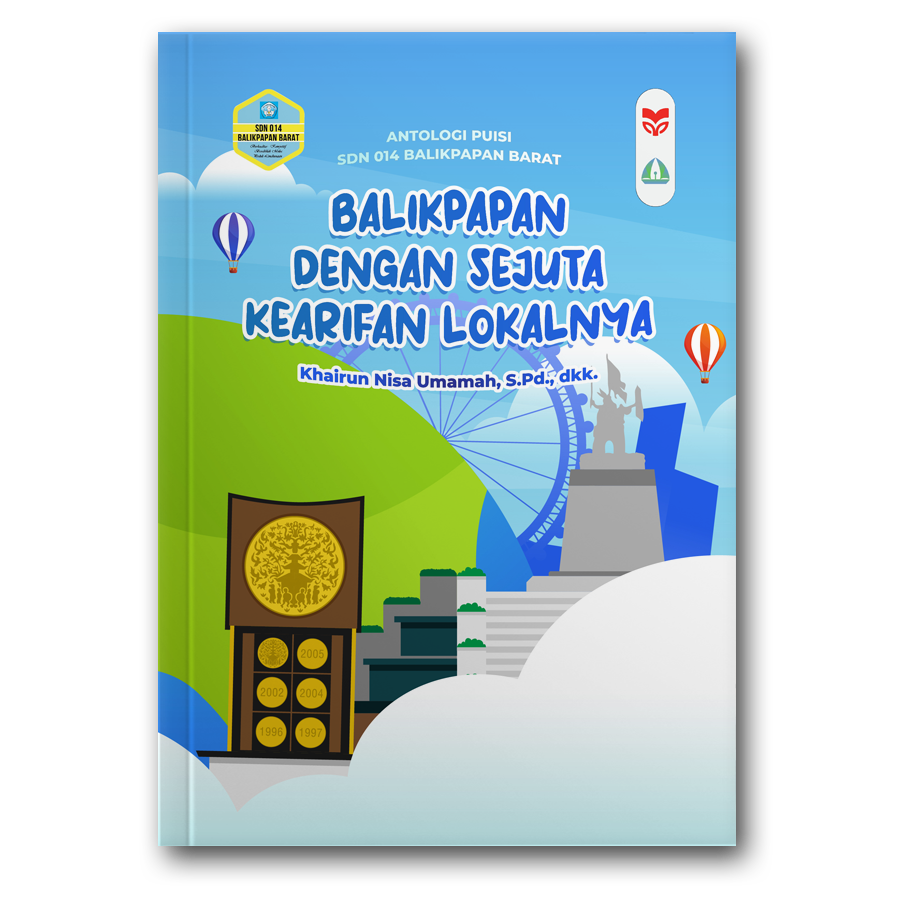 Balikpapan Dengan Sejuta Kearifan Lokalnya