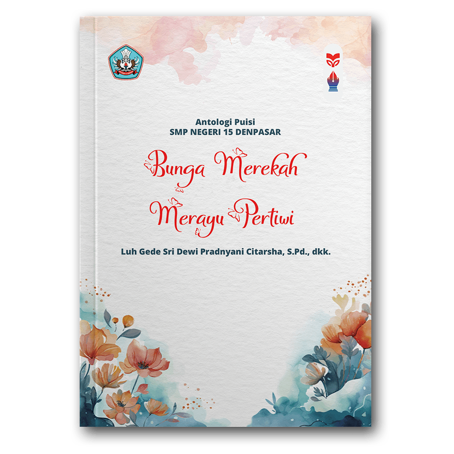 Bunga Merekah Merayu Pertiwi