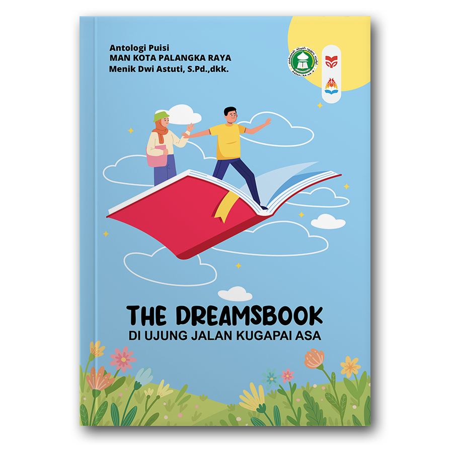 The Dreamsbook, Di Ujung Jalan Kugapai Asa