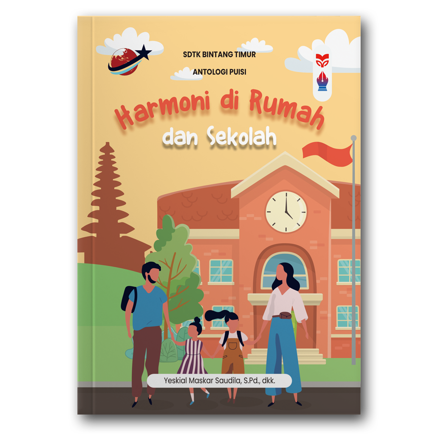 Harmoni Di Rumah Dan Sekolah