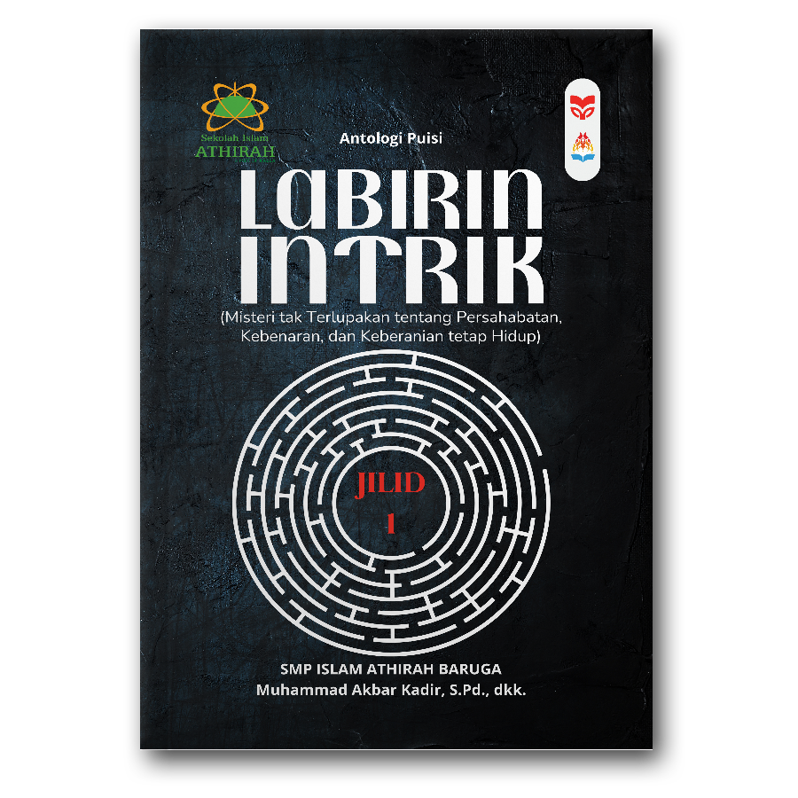 Labirin Intrik(Misteri Tak Terlupakan Tentang Persahabatan, Kebenaran, Dan Keberanian Tetap Hidup)