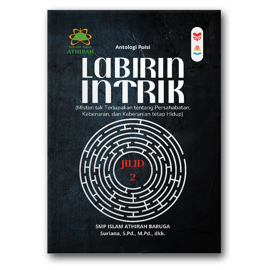 Labirin Intrik(Misteri Tak Terlupakan Tentang Persahabatan, Kebenaran, Dan Keberanian Tetap Hidup) - Gambar 2