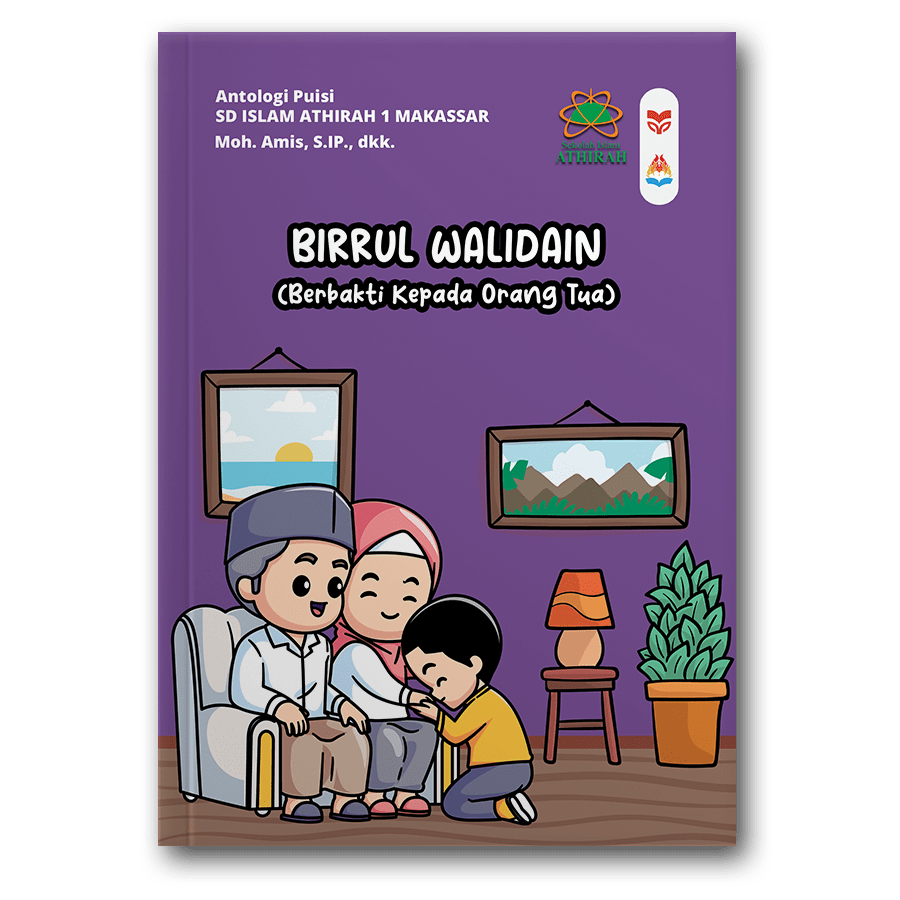 Birrul Walidain (Berbakti Kepada Orang Tua)