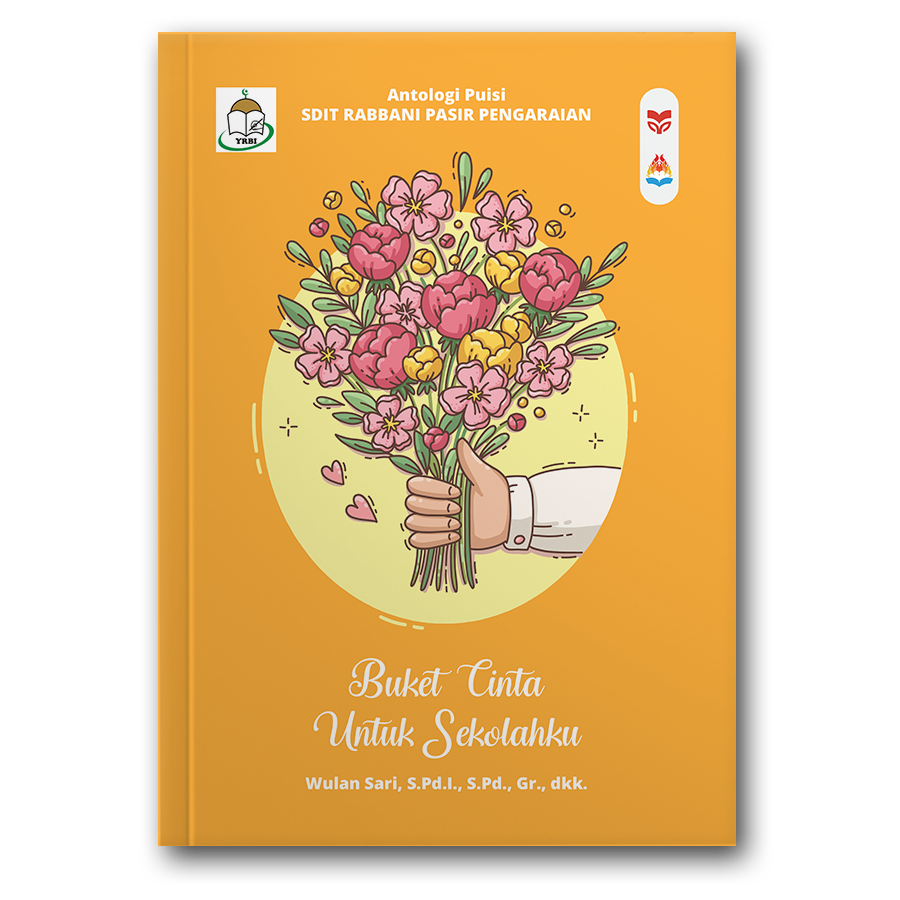 Buket Cinta Untuk Sekolahku