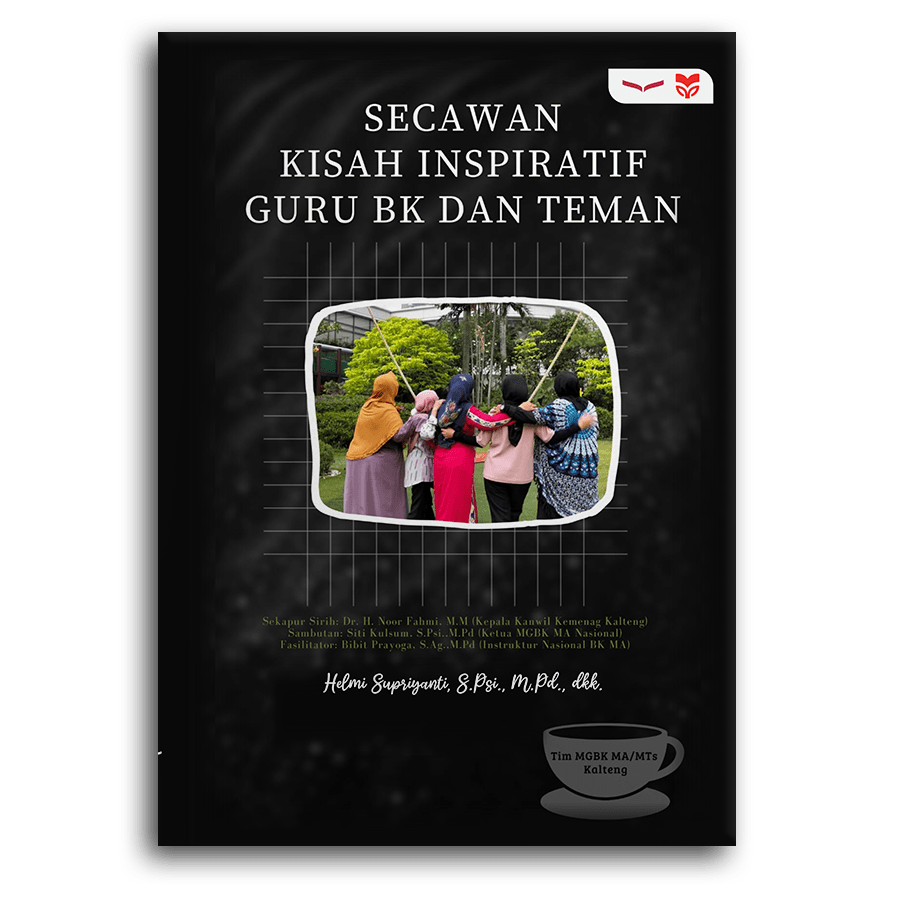 Secawan Kisah Inspiratif Guru Bk Dan Teman