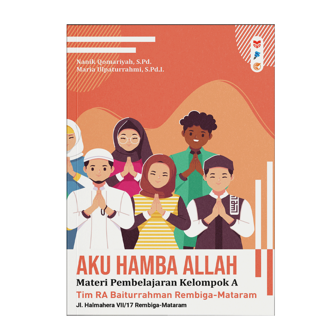 Aku Hamba Allah Materi Pembelajaran Kelompok A