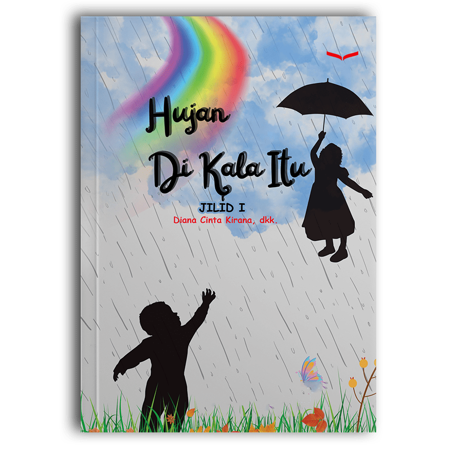 Hujan Di Kala Itu