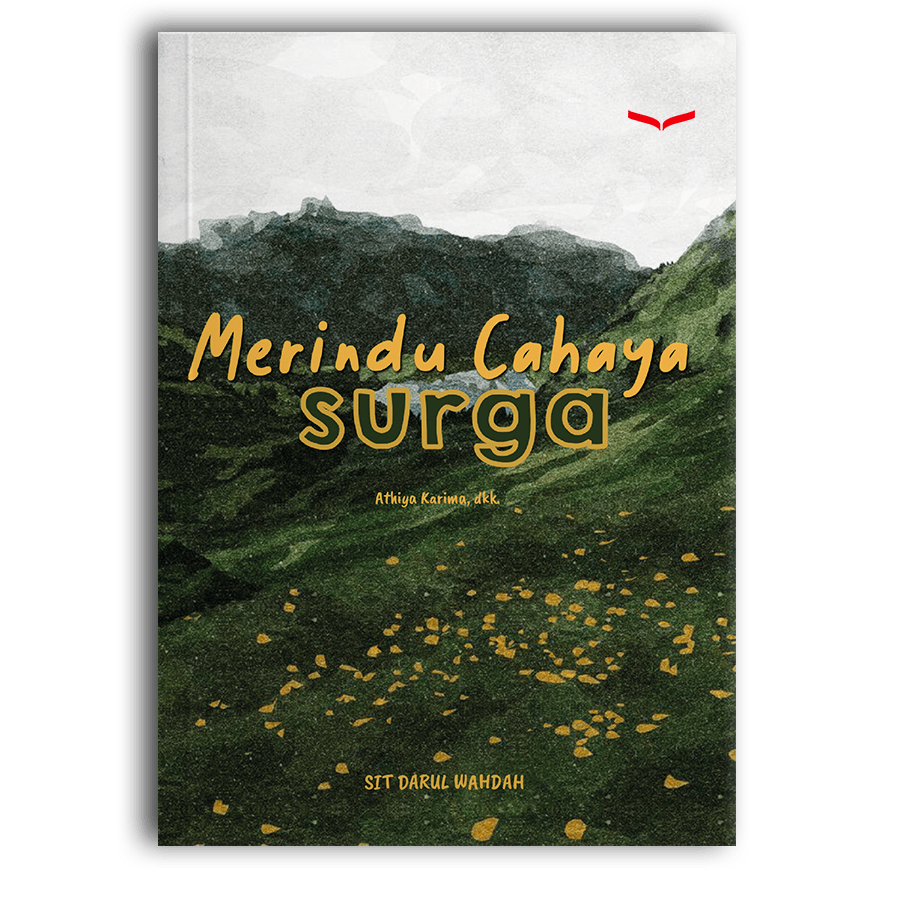 Merindu Cahaya Syurga