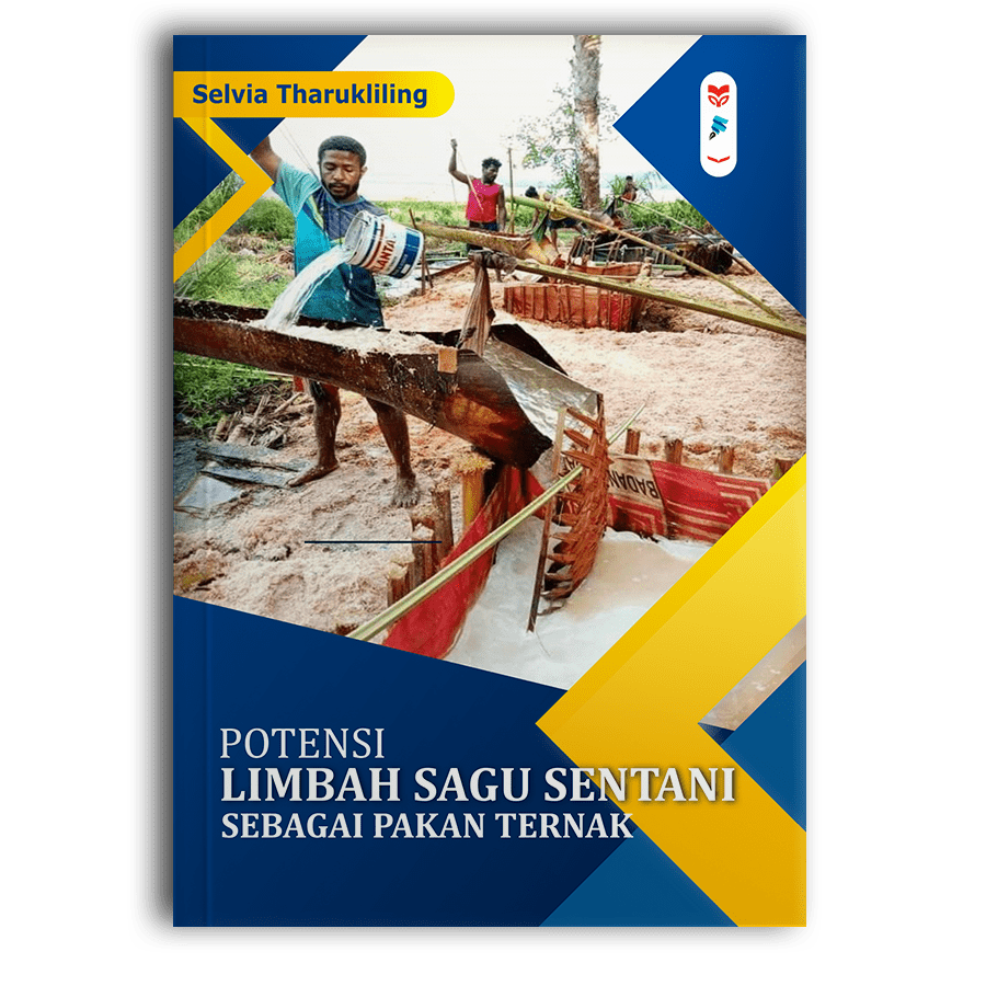 Potensi Limbah Sagu Sentani Sebagai Pakan Ternak