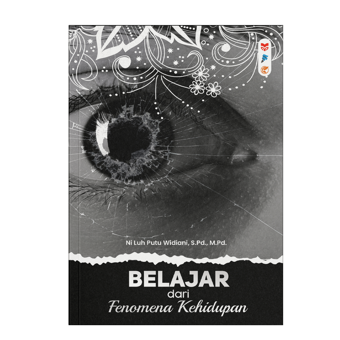 Belajar Dari Fenomena Kehidupan