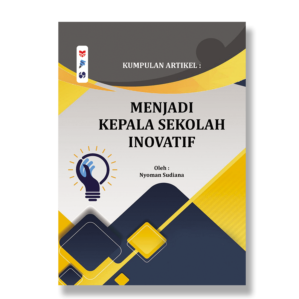 Menjadi Kepala Sekolah Inovatif