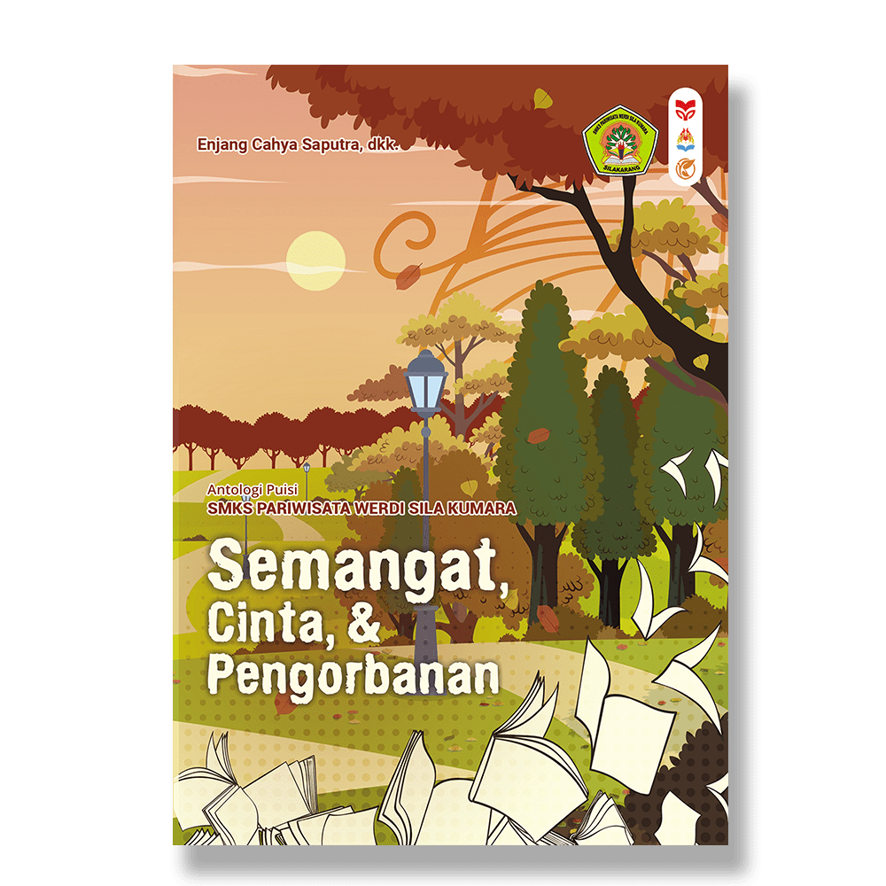 Semangat, Cinta, dan Pengorbanan