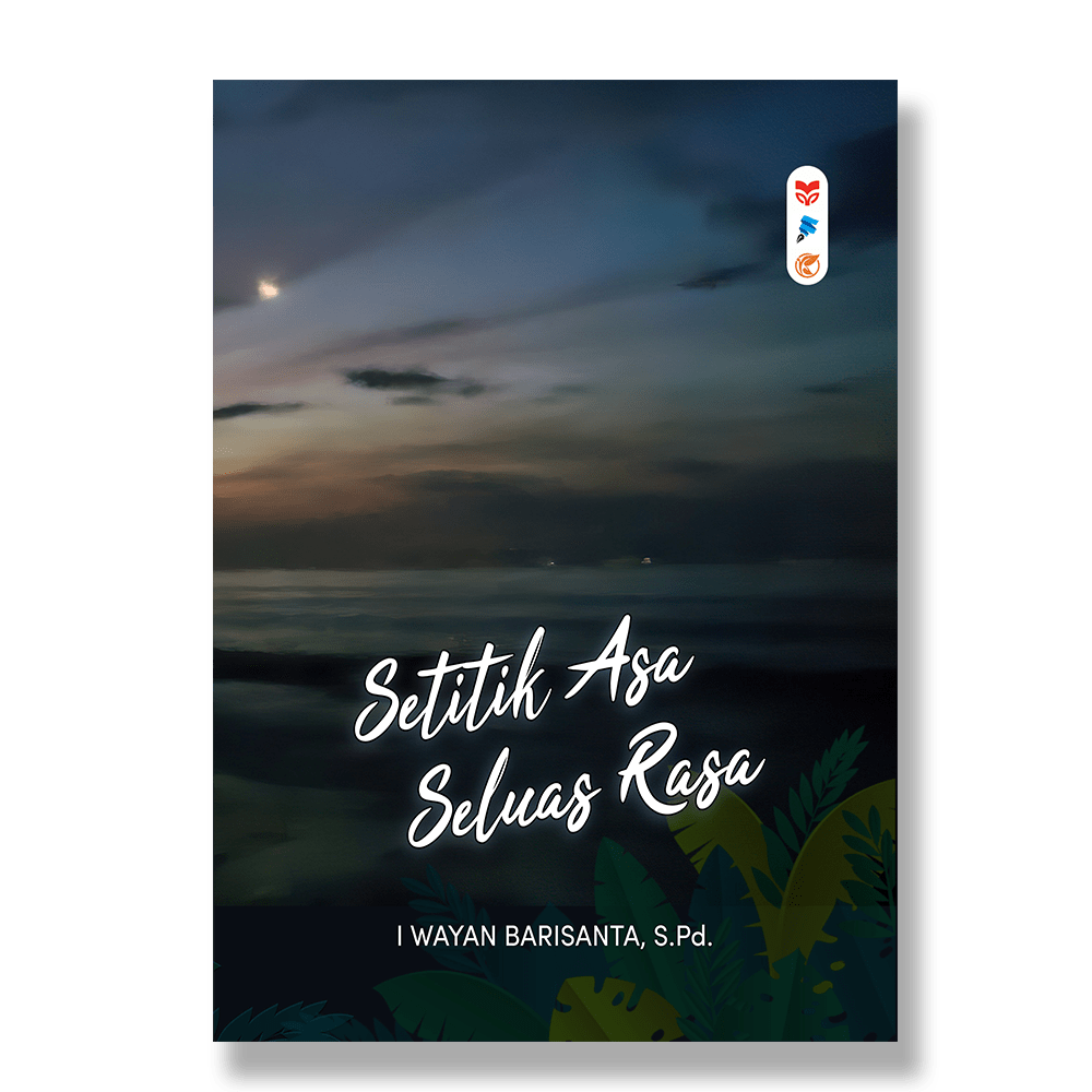 Setitik Asa Seluas Rasa