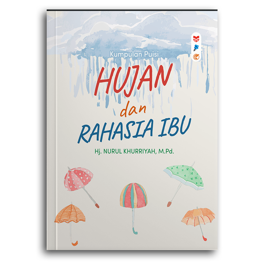 Hujan Dan Rahasia Ibu