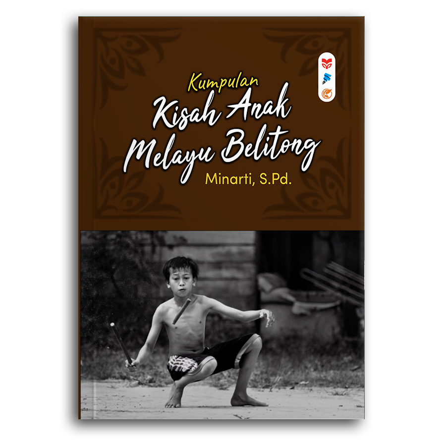 Kumpulan Kisah Anak Melayu Belitong