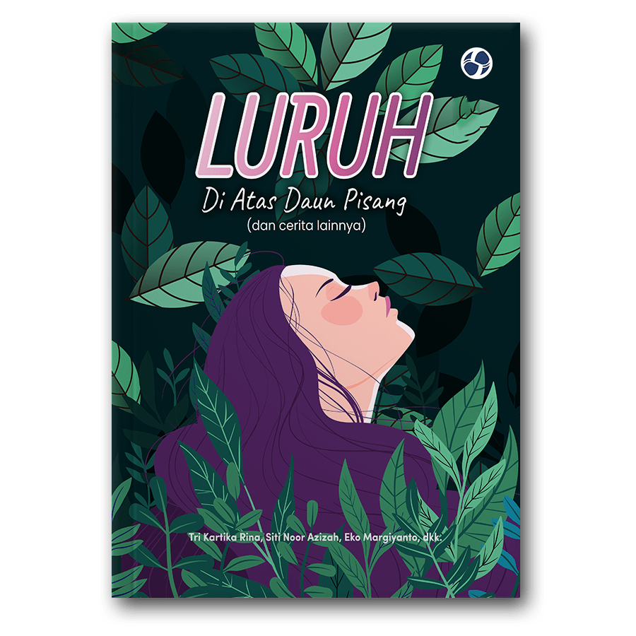 Luruh Di Atas Daun Pisang (Dan Cerita Lainnya)